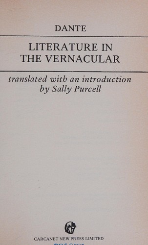 Dante Alighieri: Literature in thevernacular (1981, Carcanet)