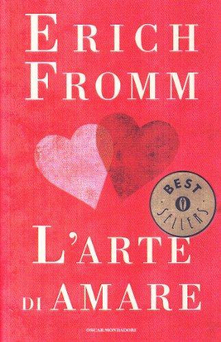 Erich Fromm: L'arte di amare (Italian language, 1996)
