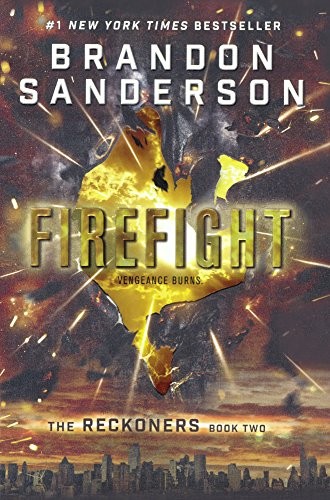 Brandon Sanderson: Firefight (Turtleback School & Library Binding Edition) (Reckoners) (Turtleback Books)