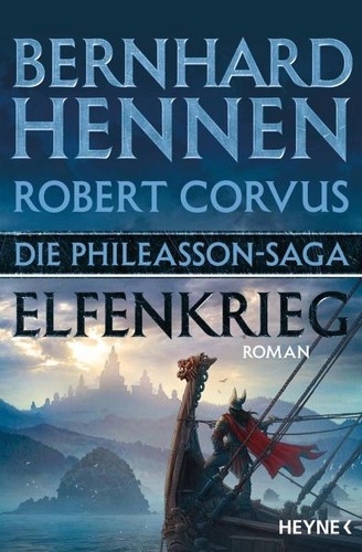 Robert Corvus, Bernhard Hennen: Elfenkrieg (Paperback, German language, 2020, Heyne)