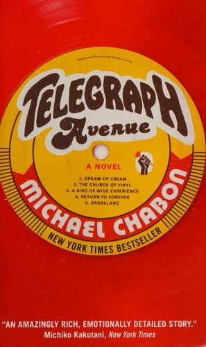 Michael Chabon: Telegraph Avenue (2013, Harper)