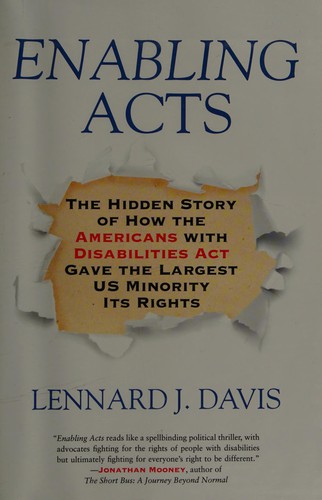 Lennard J. Davis: Enabling acts (2015, Beacon Press)