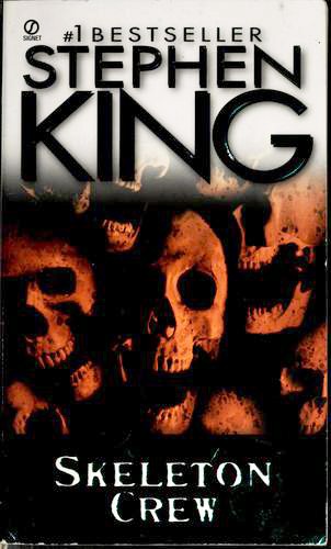 Stephen King, King, Stephen: Skeleton Crew (Paperback, Signet)