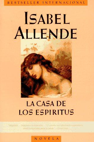 Isabel Allende: La casa de los espíritus (Spanish language, 1995, HarperLibros, Rayo, HarperCollins)