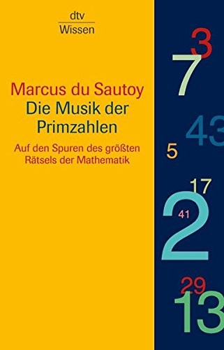 Marcus du Sautoy: Die Musik der Primzahlen (German language, Deutscher Taschenbuch Verlag)