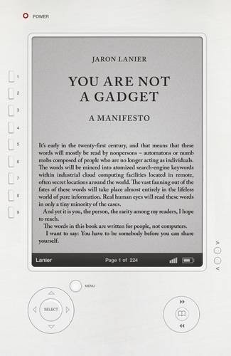 Jaron Lanier: You Are Not A Gadget (Hardcover, Penguin Books)