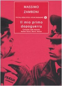 Massimo Zamboni: Il mio primo dopoguerra. (Paperback, Italian language, 2005)