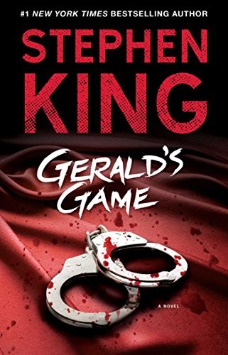 King, Stephen: Gerald's Game (Scribner)