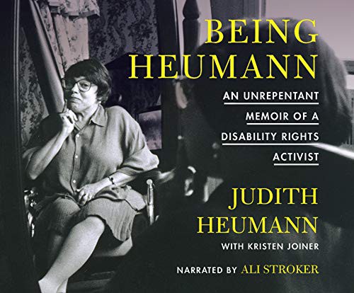 Judith Heumann, Kristin Joiner, Ali Stroker: Being Heumann (AudiobookFormat, Dreamscape Media)