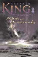 King, Stephen: Song of Susannah (Dark Tower (Ebooks)) (Scribner Book Company)