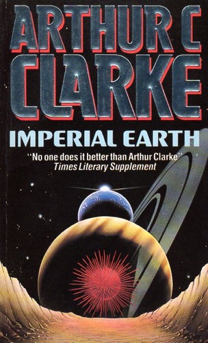 Arthur C. Clarke: Imperial Earth. (1988, VGSF, Orion Publishing Group, Limited)