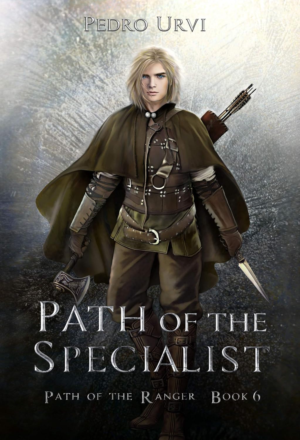 Pedro Urvi: Path of the Specialist: (Path of the Ranger Book 6) (2020, Independently published)