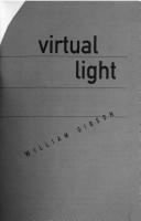 William F. Gibson, William Gibson (duplicate): Virtual light (1993, Bantam Books)