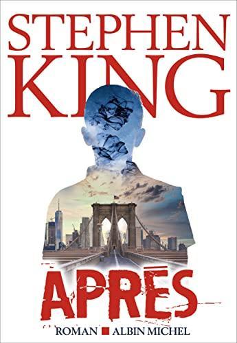 Stephen King: Après (French language, 2021, Éditions Albin Michel)