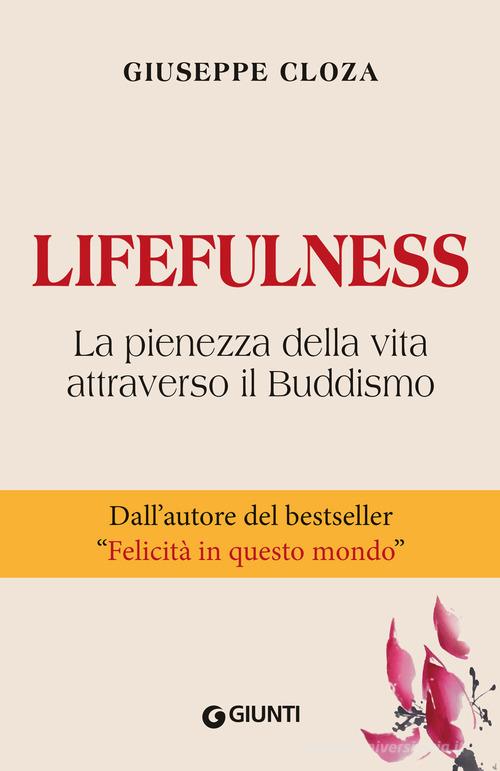 Giuseppe Cloza: Lifefulness (Paperback, Italian language, Giunti Editore)