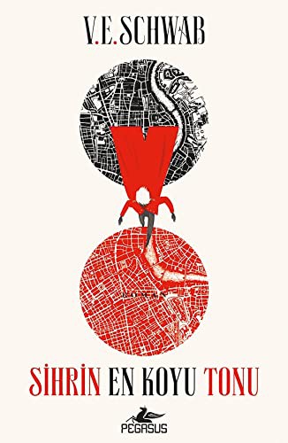 V. E. Schwab: Sihrin En Koyu Tonu (Paperback, Turkish language, Pegasus Yayınları)