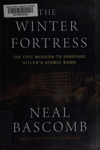 Neal Bascomb: The winter fortress (2016)