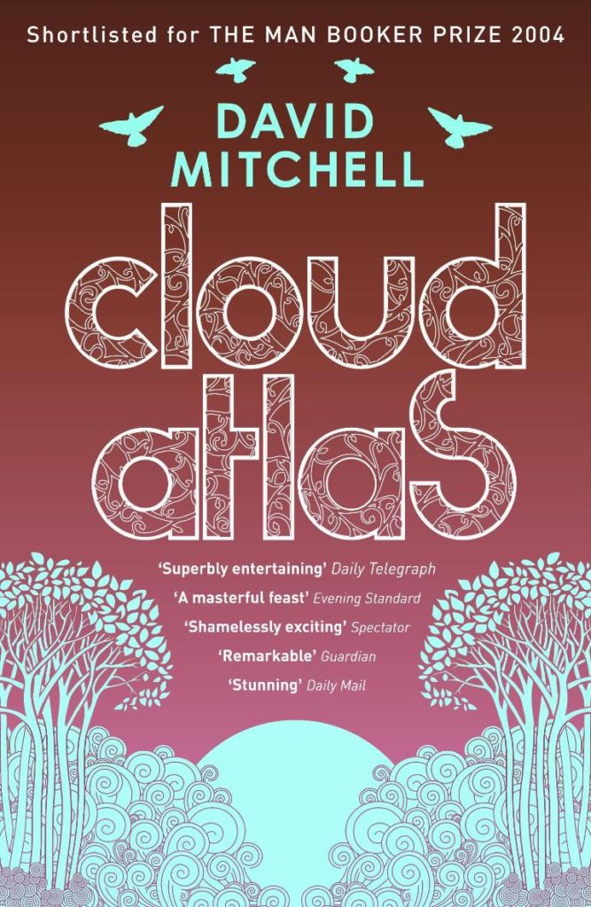 David Mitchell: Cloud Atlas (Paperback, 2004, Hodder & Stoughton General Division)