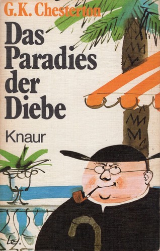 G. K. Chesterton: Das Paradies der Diebe (German language, 1975, Droemer Knaur)