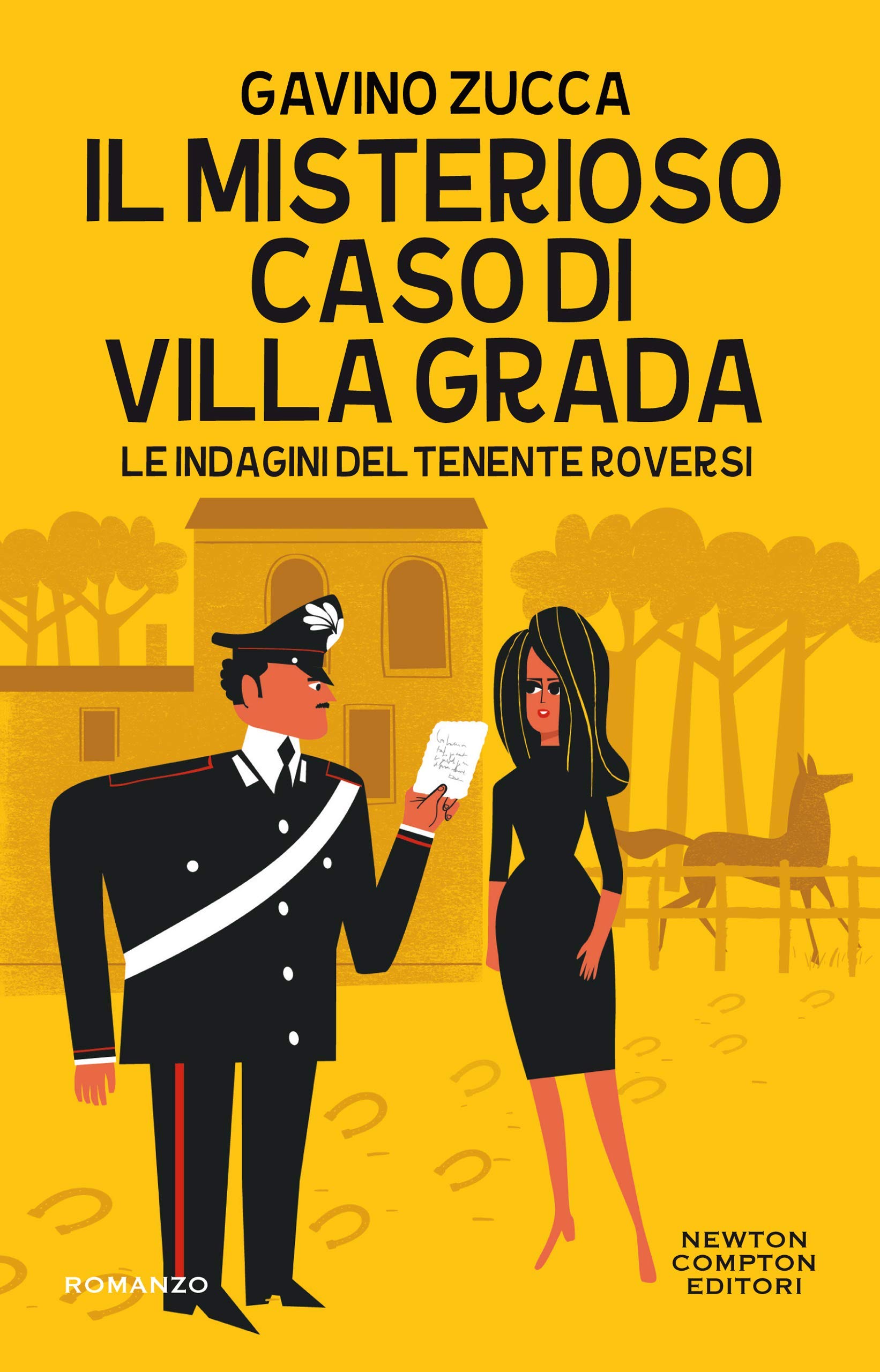 Gavino Zucca: Il misterioso caso di Villa Grada (EBook, Italiano language, 2020, Newton Compton)