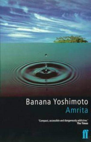 Yoshimoto Banana: Amrita (Paperback, Faber and Faber)