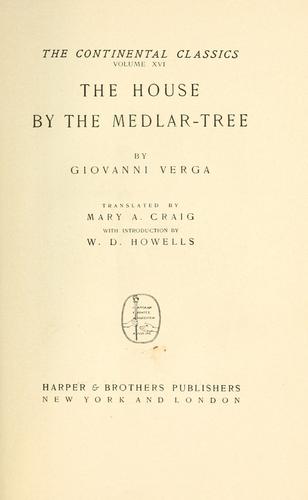 Giovanni Verga: The house by the medlar tree (1890, Harper & Bros.)