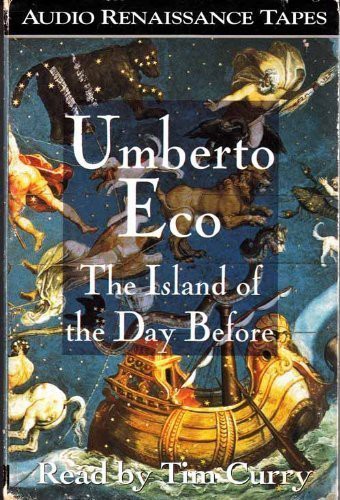 Umberto Eco, William Weaver, Tim Curry: The Island of the Day Before (AudiobookFormat, Macmillan Audio, Brand: Audio Renaissance)