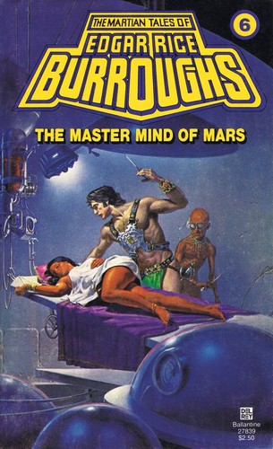 Edgar Rice Burroughs: The master mind of Mars (Paperback, 1979, Del Rey (Ballantine))