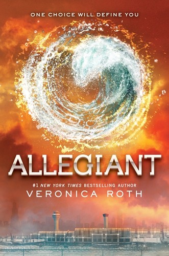 Veronica Roth: Allegiant (Hardcover, 2013, Katherine Tegen Books, an imprint of HarperCollinsPublishers)