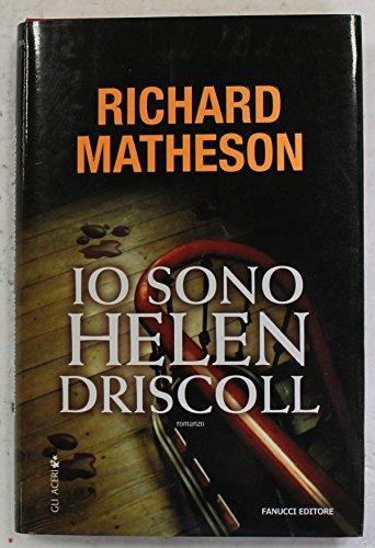 Richard Matheson: Io sono Helen Driscoll (Italian language, 2008)