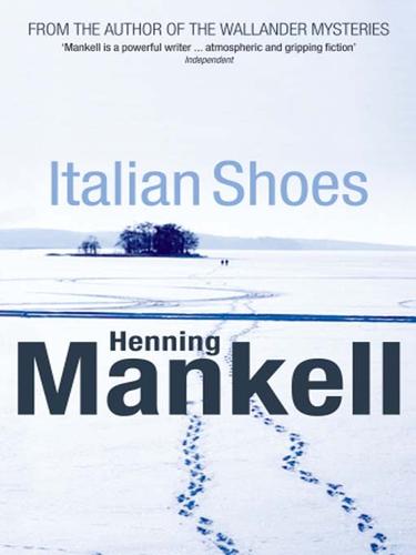 Henning Mankell: Italian Shoes (EBook, 2009, Random House Publishing Group)