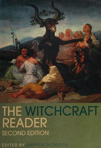 Darren Oldridge: The Witchcraft Reader (Paperback, 2008, Routledge)