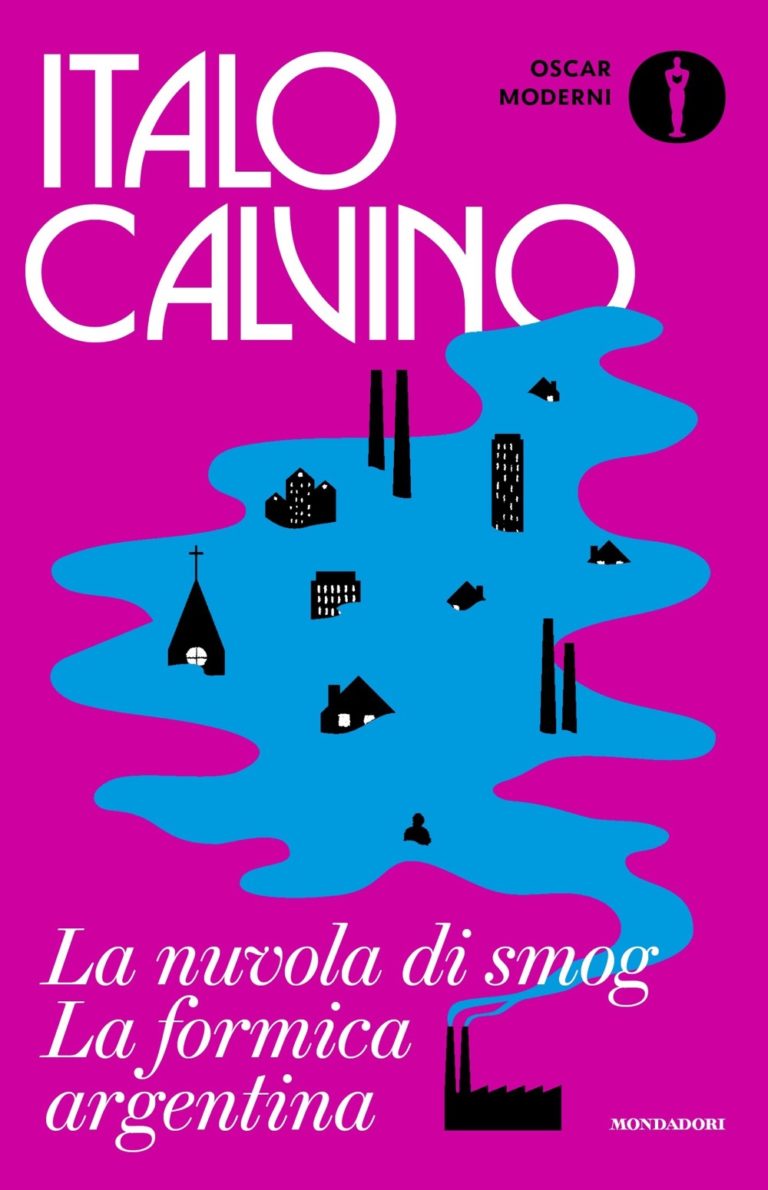 Italo Calvino: La nuvola di smog - La formica argentina