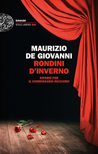 Maurizio De Giovanni: Rondini d'inverno (Italian language, 2017, Einaudi)