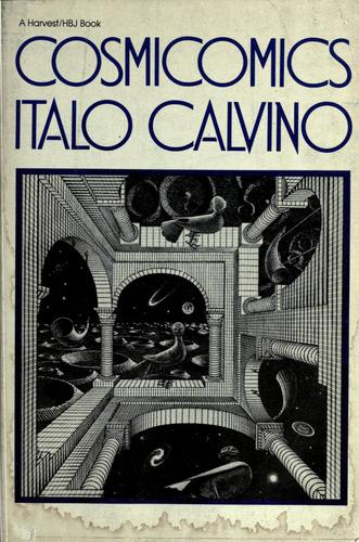 Italo Calvino: Cosmicomics (1968, Harcourt Brace Jovanovich, Harvest Book)