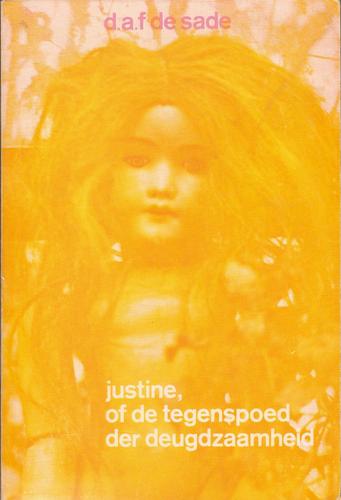 Marquis de Sade: Justine, of De tegenspoed der deugdzaamheid (Paperback, Dutch language, Bert Bakker)