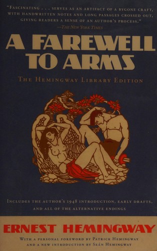 Ernest Hemingway: A farewell to arms (2014, Scribner)