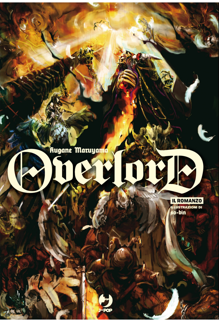 Kugane Maruyama: Overlord Light Novel 1 (Paperback, Italiano language, 2018, J-POP)