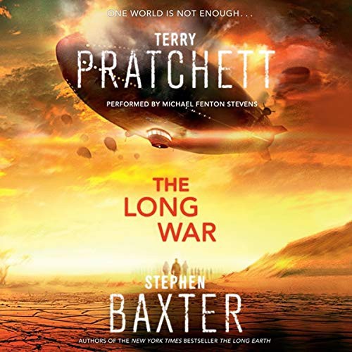 Stephen Baxter, Terry Pratchett, Michael Fenton Stevens: The Long War Lib/E (AudiobookFormat, 2014, HarperCollins, Harpercollins)