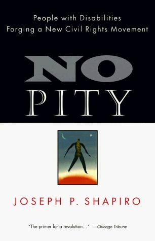Joseph P. Shapiro: No pity (Paperback, 1994, Times Books, Three Rivers)