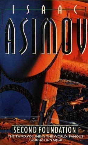 Isaac Asimov: Second Foundation (Paperback, Harper. 1 Paperback(s))