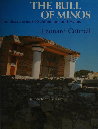 Leonard Cottrell: The bullof Minos (1984, Bell & Hyman)