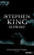 Stephen King, King, Stephen: Schwarz (German language)