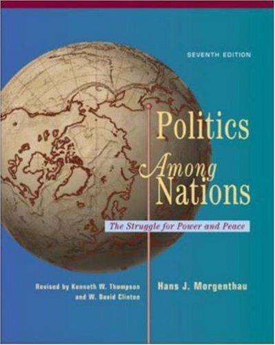 Hans Joachim Morgenthau: Politics among nations (2006, McGraw-Hill Higher Education)
