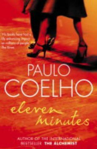 Paulo Coelho: Eleven Minutes (Paperback, HarperCollins Publishers Ltd)