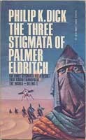 Philip K. Dick: Three Stigmata of Palmer Eldritch (Paperback, Manor Books)