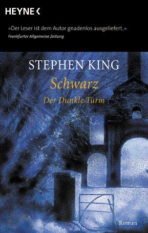 Stephen King: Der dunkle Turm (Paperback, German language, Heyne)