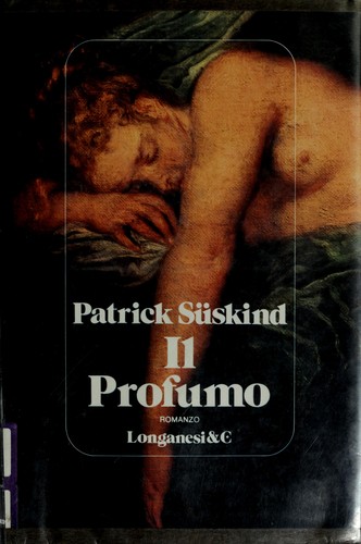 Patrick Süskind: Il Profumo (Gaja Scienza) (Hardcover, Italian language, Longanesi)