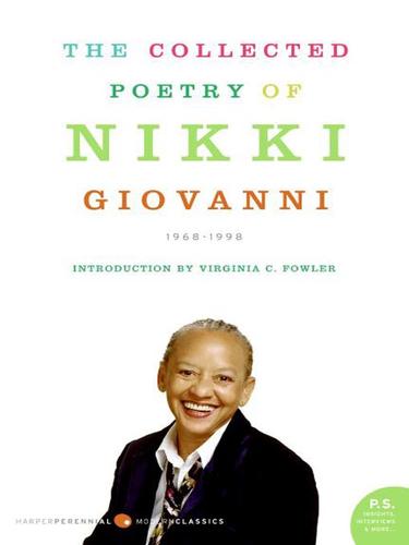 Nikki Giovanni: The Collected Poetry of Nikki Giovanni (EBook, 2008, HarperCollins)