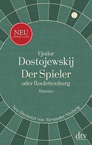 Fyodor Dostoevsky: Der Spieler oder Roulettenburg (Hardcover, dtv Verlagsgesellschaft)